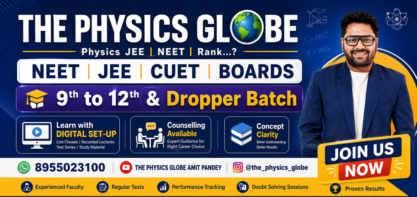 The Physics Globe — NEET, JEE, CUET, Boards, 9th to 12th and Dropper Batch, PCM/PCB, with educator Amit Pandey